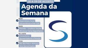 Agenda da Semana - 05 a 09 de agosto de 2024