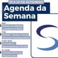 Agenda da Semana – 16 a 20 de setembro de 2024