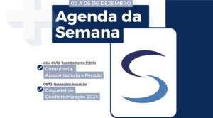Agenda da Semana - 02 a 06 de dezembro de 2024