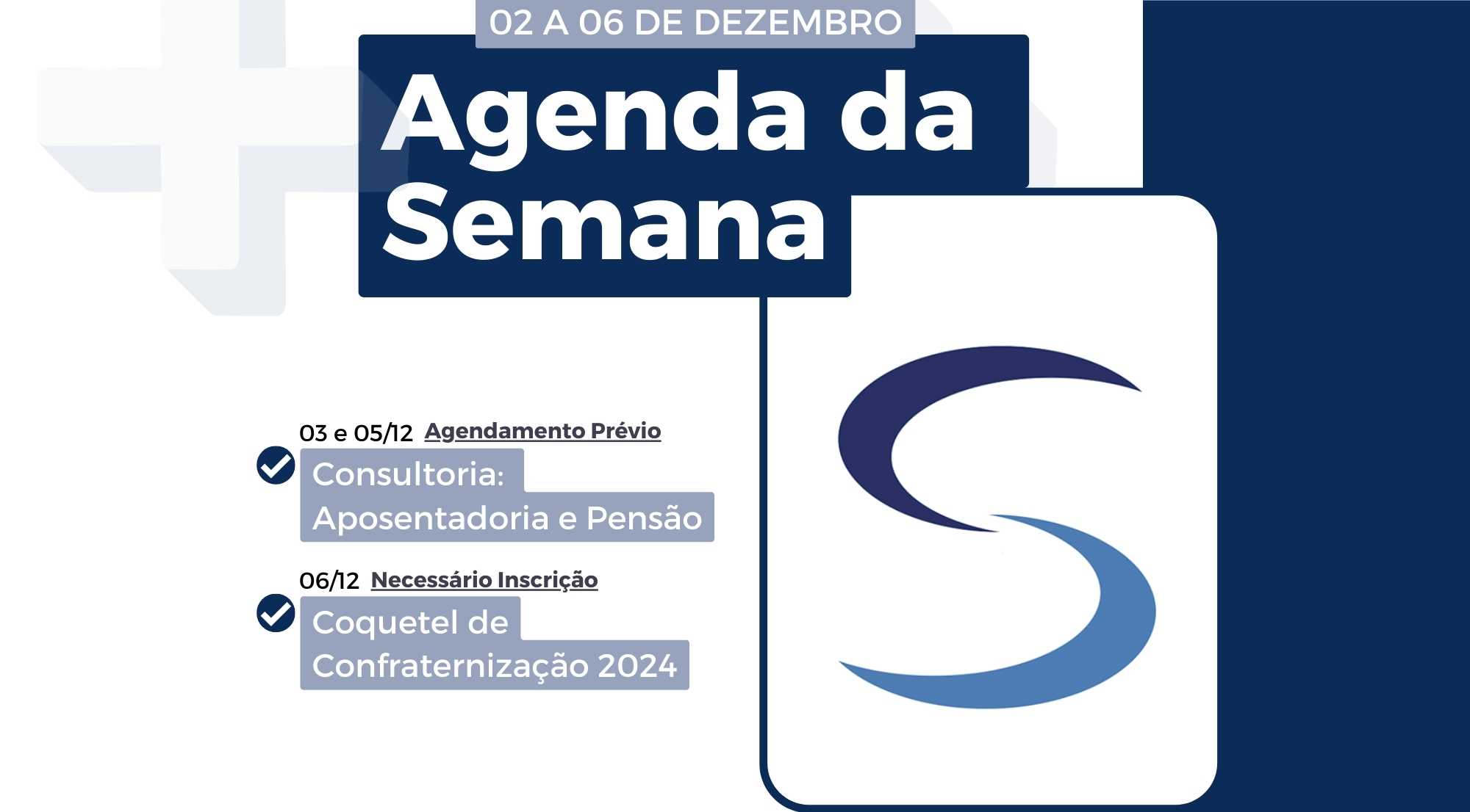 Agenda da Semana - 02 a 06 de dezembro de 2024