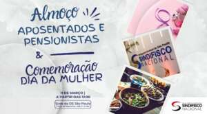Almoço dos Aposentados e Pensionistas & Celebração ao Dia da Mulher