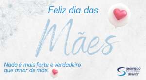 Feliz Dia das Mães!