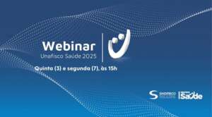 Unafisco Saúde promove dois webinares
