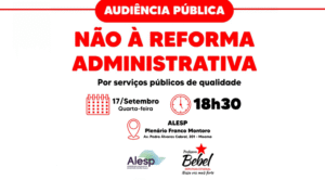 Reforma Administrativa será pauta na Alesp nesta quarta-feira (17)