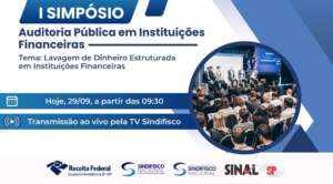 Assista: 1º Simpósio de Auditoria Pública em Instituições Financeiras