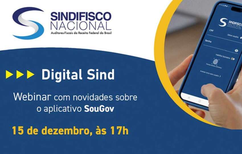 Digital Sind: Sindifisco realiza webinar para apresentar novidades e fazer avaliação do ano