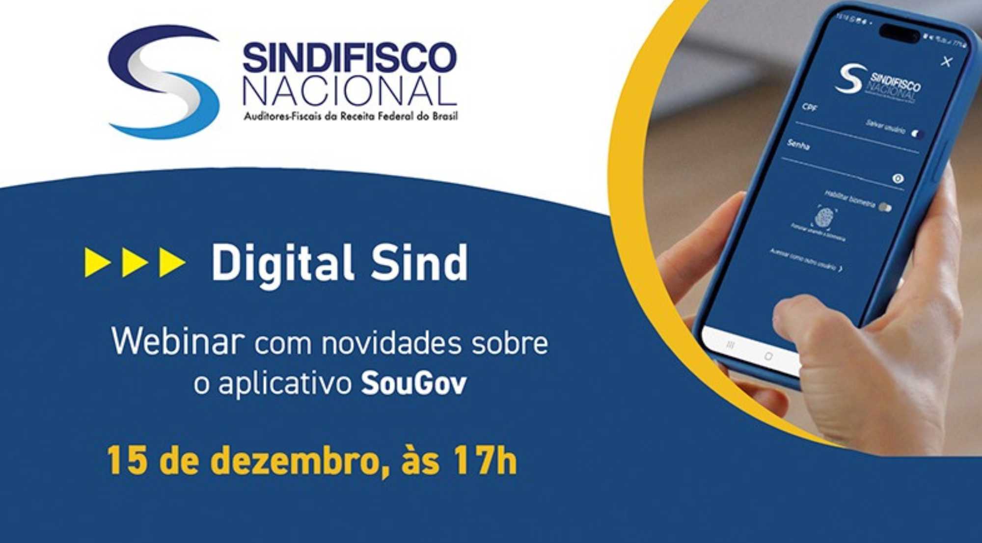 Digital Sind: Sindifisco realiza webinar para apresentar novidades e fazer avaliação do ano