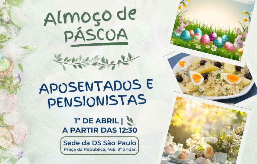 Almoço de Páscoa: Aposentados e Pensionistas
