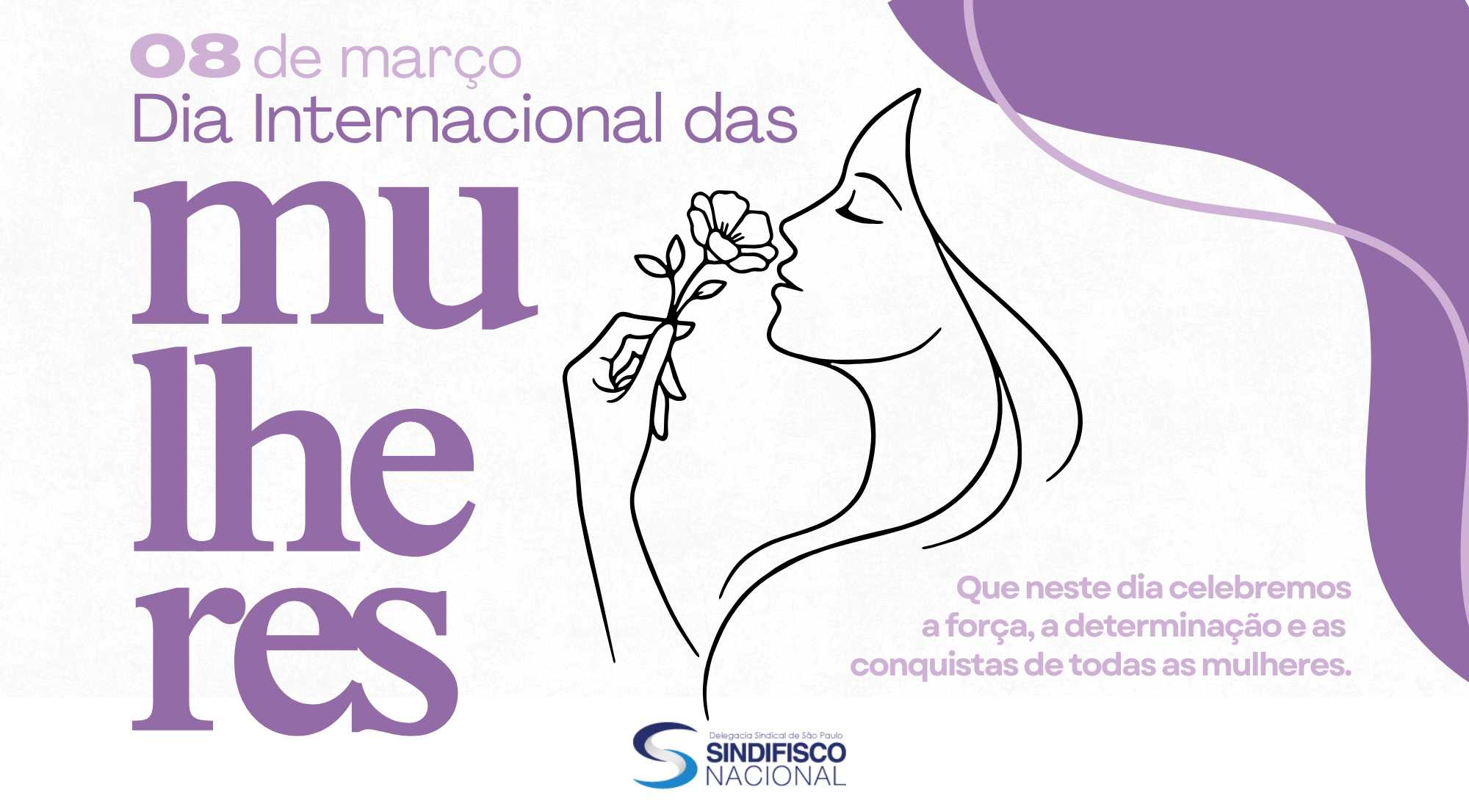Feliz Dia Internacional da Mulher!