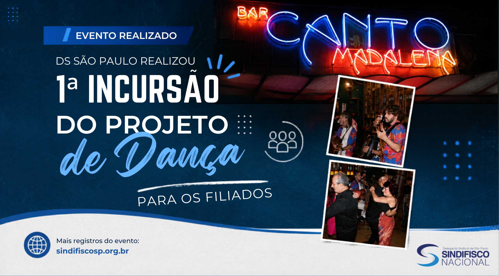 Filiados participam da 1ª Incursão do Projeto de Dança da DS/SP