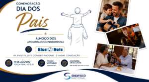 Almoço do Dia dos Pais e 4° Almoço dos Aposentados e Pensionistas. Inscreva-se!