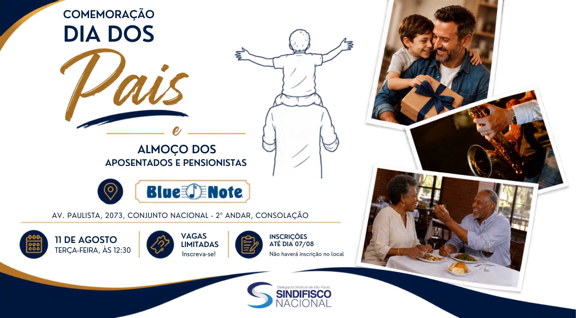 Almoço do Dia dos Pais e 4° Almoço dos Aposentados e Pensionistas. Inscreva-se!