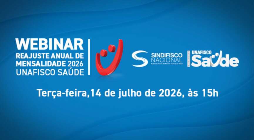 Unafisco Saúde: acompanhe webinar sobre o reajuste dos planos