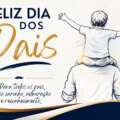 Feliz Dia dos Pais!