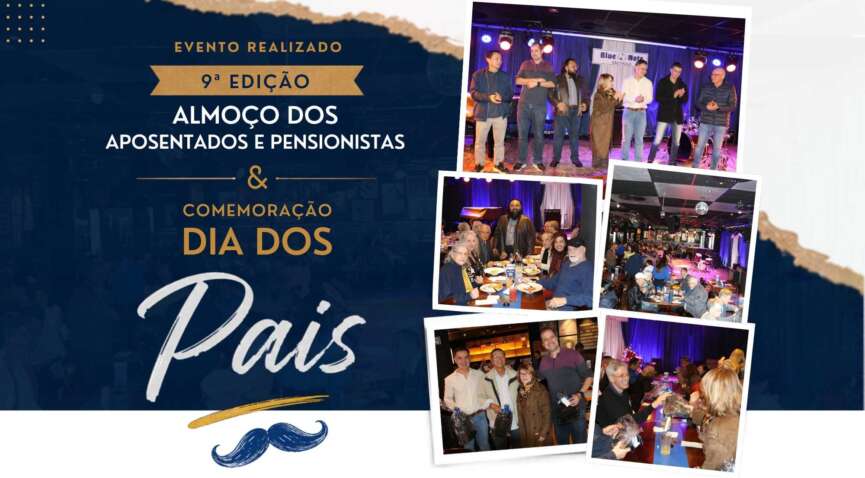 DS/SP celebra o Dia dos Pais e realiza Almoço dos Aposentados e Pensionistas