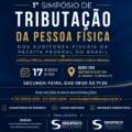 1º Simpósio de Tributação da Pessoa Física dos Auditores-Fiscais da RFB