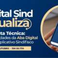 Digital Sind Atualiza: Participe da 3ª edição